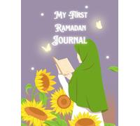 My First Ramadan Journal