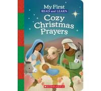 My First Read and Learn: Cozy Christmas Prayers (Libro di cartone)