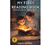 My First Reading Book: Rhyming Words for Early Readers