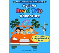 My First Road Trip Adventure