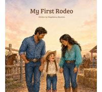 My First Rodeo
