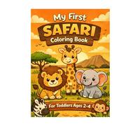 My First Safari Coloring Book: Big & Simple Animals for Toddlers Ages 2-4