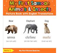 My First Samoan Animals & Insects Picture Book with English Translations