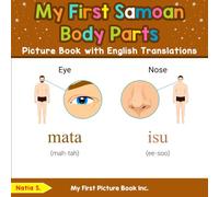 My First Samoan Body Parts Picture Book with English Translations