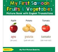 My First Samoan Fruits & Vegetables Picture Book with English Translations