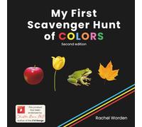 My First Scavenger Hunt of COLORS (Second Edition): A CVI-Informed Color Learning Book for Early Learners, Low Vision, and Sensory Support