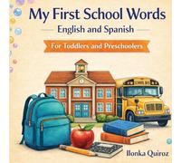 My First School Words English and Spanish