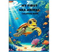 My First Sea Animal Coloring Book