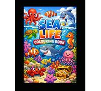 My First Sea Life Coloring Book: Ocean Animals for Kids Ages 3-6