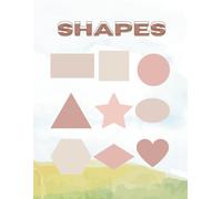 My First Shapes & Patterns: Simple & Bold Early Learning Coloring Book for Toddlers: Easy Geometric Shapes and Playful Patterns for Early Development and Motor Skills Ages 1-4