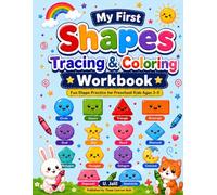 My First Shapes Tracing & Coloring Workbook: Fun Shape Practice for Preschool Kids Ages 3-5