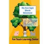 My First Sight Words Adventure: Learn 100+ Sight Words with Fun Activities