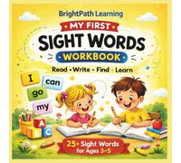 My First Sight Words Workbook: 25+ High-Frequency Sight Words Practice for Preschool & Kindergarten | Read, Trace, Write & Learn | Ages 3-5