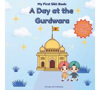 My First Sikh Book: A Day at the Gurdwara: A Sikh & Punjabi Kids Coloring and Activity Book About Gurdwara, Seva, and Sikhi Values
