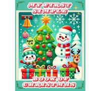 My First Simple Book of Christmas: Easy and Bold Coloring Pages for Toddlers Ages 1-4