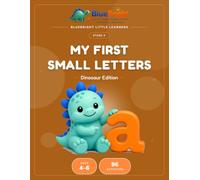 My First Small Letters: Dinosaur Edition: a to z Lowercase Tracing for Ages 4-6