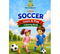 My First Soccer Book: A Learn & Play Activity Book for Ages 2-5