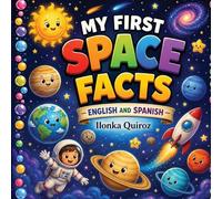 My First Space Facts - English and Spanish