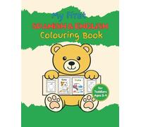 My First Spanish & English Coloring Book: Book for Toddlers