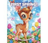 My First Spring!: Coloring Book For Kids Ages 3-6