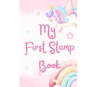 My First Stamp Book: Small 4x6 Stamp Collecting Journal for Kids | Fun Stamp Notebook for Stickers, Ink Stamps & Travel Stamps