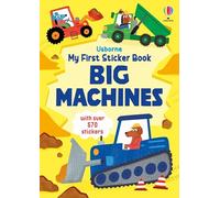 My First Sticker Book Big Machines (Little First Stickers)