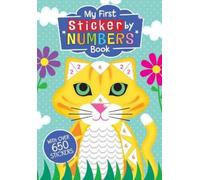 My First Sticker by Numbers Book (Tascabile) Sticker by Numbers