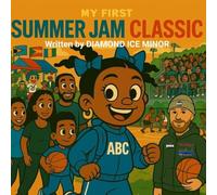 My First Summer Jam Classic: 1