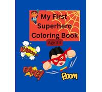 My First Superhero Coloring Book: Fun and Easy Superheroes with Powers for Kids Ages 3-7