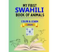 My First Swahili Book of Animals: 2