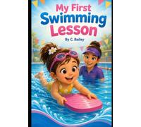 My First Swimming Lesson: 1