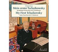 My First Tchaikovsky - Easiest Piano Pieces by P. I. Tchaikovsky - Easy Composer Series - Piano - ( ED 23049 ): Die leichtesten Klavierwerke von Peter Tschaikowsky. Klavier