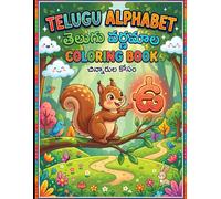 My First Telugu Alphabet Coloring Book: Learn Telugu Letters, Discover New Words, and Enjoy Coloring Fun!