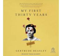 My First Thirty Years: A Memoir