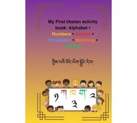 My first Tibetan activity book, Alphabets•Numbers•Shapes•Vocabulary•Tracing