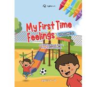 My First Time Feelings Coloring Book - Volume 2: A Coloring Book About First-Time Feelings for Boys Ages 4-8 | 50 Pages, 8.5 x 11 Inches