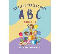 My First Tracing Book ABC: Letter Tracing Book for Kids Ages 3-5 | Learn to Write Uppercase and Lowercase Letters with Pre-Writing Fun, Fine Motor Skill Practice, and Early Pencil Control Activities