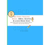 My First Tracing Book: ABCs, Shapes & Lines Made Easy
