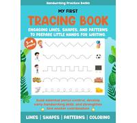 My First Tracing Book: Engaging lines, shapes, and patterns to prepare little hands for writing.: 1