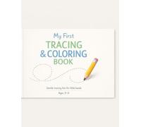 My First Tracing & Coloring Book: Gentle Tracing Fun for Little Hands