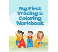My First Tracing & Coloring Workbook: Learn Letters, Numbers, and Sight Words for Kids Ages 3-5 | Fun Alphabet, Number, and Activity Pages with Dinosaurs, Halloween Themes, and More for Kids Ages 3-5