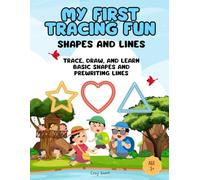My First Tracing Fun Shapes and Lines: Trace, Draw, and Learn Basic Shapes and Prewriting Lines