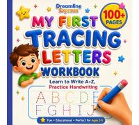 My First Tracing Letters Workbook: Learn to Write A-Z, Practice Handwriting, Big Letters & Easy Words for Preschoolers Ages 3-5