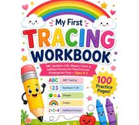My First TRACING WORKBOOK: ABC, Numbers 1-20, Shapes, Colors & Addition Practice for Preschool and Kindergarten Prep-Ages 4-5