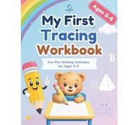 My First Tracing Workbook: Fun Pre-Writing Activities for Ages 3-5