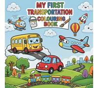 My first transportation: Colouring book