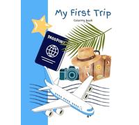 My First Trip: Coloring Book