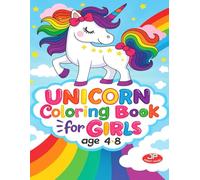 My First Unicorn Coloring Book: Simple and Sweet Illustration for Girls Ages 4 -8