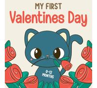 My First Valentine's Baby Book: High Contrast Black and White Pictures for Newborns 0-12 Months: Perfect Valentine's Day Gift for Newborns, Infants, and Baby Showers.