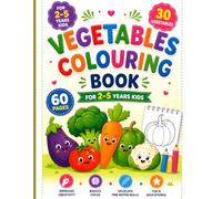 My First Vegetable Coloring Book: A Fun Educational Activity Book for Toddlers and Preschoolers | 30 Cute Vegetable Illustrations to Color for Kids Ages 2-5